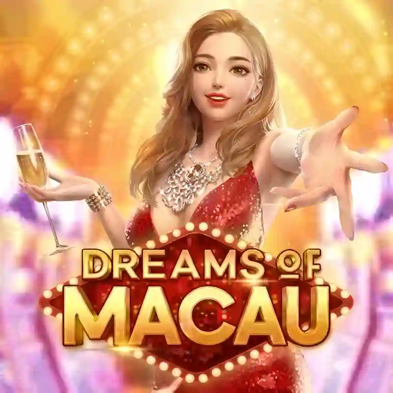 Trò chơi Giấc mơ Ma Cao casino trực tuyến